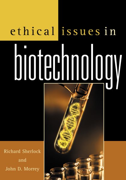 Ethical Issues in Biotechnology cover