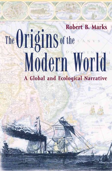 The Origins of the Modern World: A Global and Ecological Narrative (World Social Change) cover