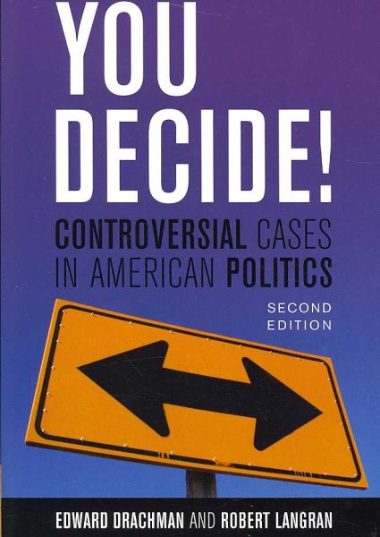 You Decide!: Controversial Cases in American Politics cover