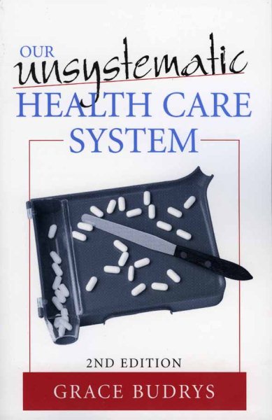 Our Unsystematic Health Care System cover