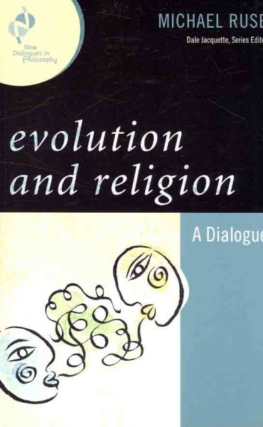 Evolution and Religion: A Dialogue (New Dialogues in Philosophy) cover
