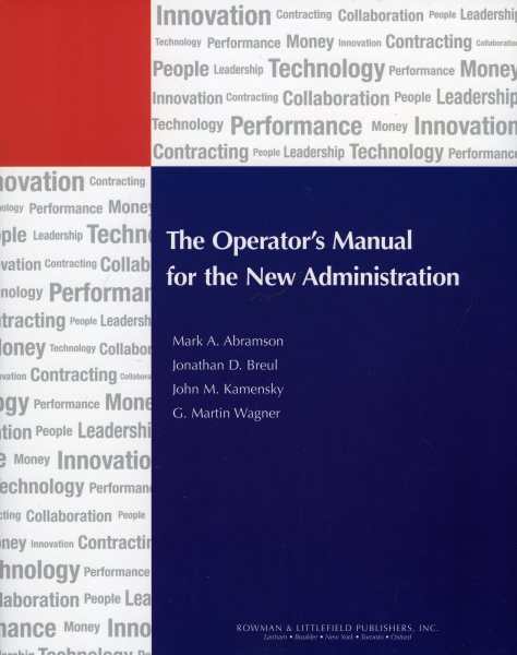 The Operator's Manual for the New Administration (IBM Center for the Business of Government) cover