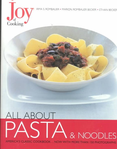 Joy of Cooking: All About Pasta & Noodles cover