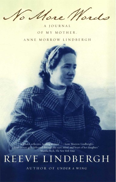 No More Words: A Journal of My Mother, Anne Morrow Lindbergh cover