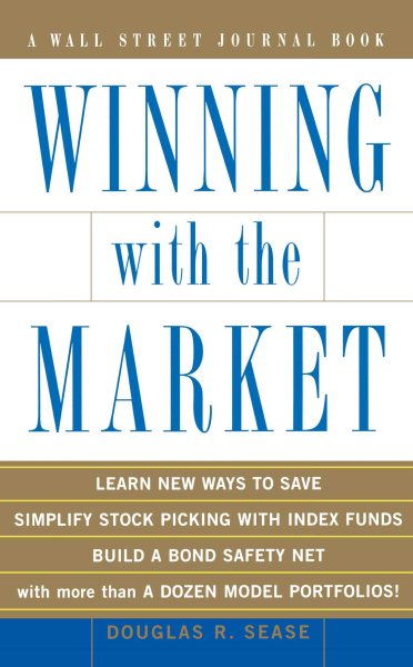 Winning with the Market (Wall Street Journal Book) cover