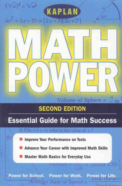 Kaplan Math Power, Second Edition: Empower Yourself! Math Skills for the Real World (Kaplan Power Books) cover