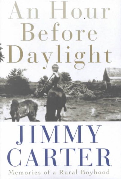 An Hour Before Daylight: Memories of a Rural Boyhood cover