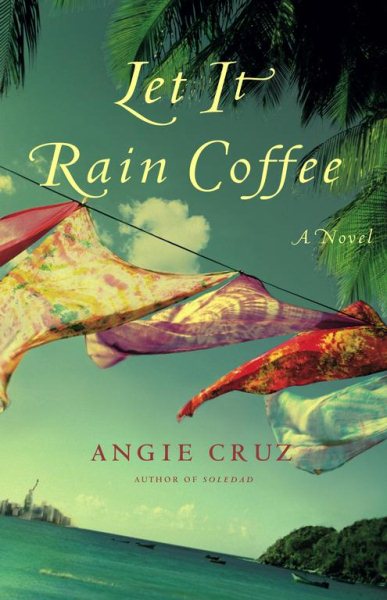 Let It Rain Coffee: A Novel cover