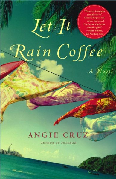 Let It Rain Coffee: A Novel