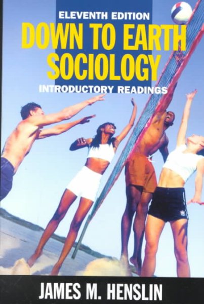 Down to Earth Sociology: Introductory Readings, Eleventh Edition cover