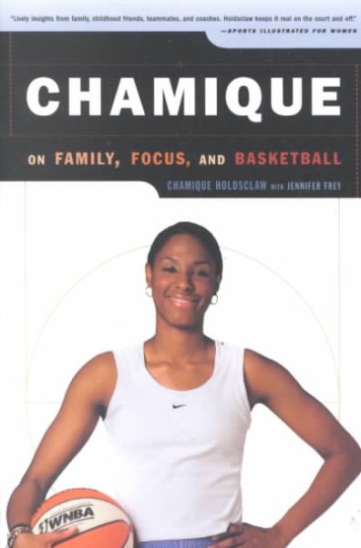 Chamique: On Family, Focus, and Basketball cover