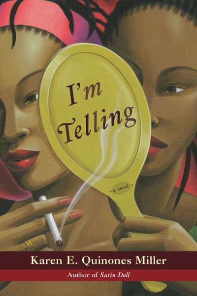 I'm Telling: A Novel cover