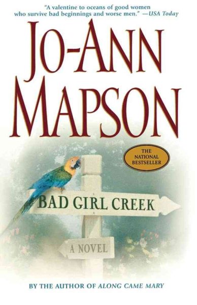 Bad Girl Creek: A Novel cover