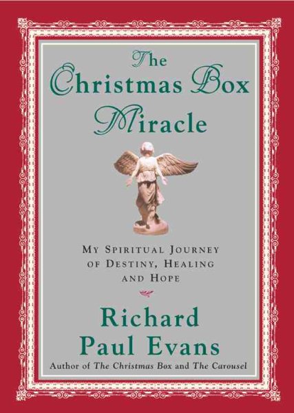 The Christmas Box Miracle: My Spiritual Journey of Destiny, Healing and Hope cover