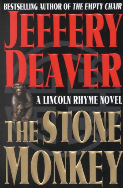 The Stone Monkey: A Lincoln Rhyme Novel (Lincoln Rhyme Novels) cover