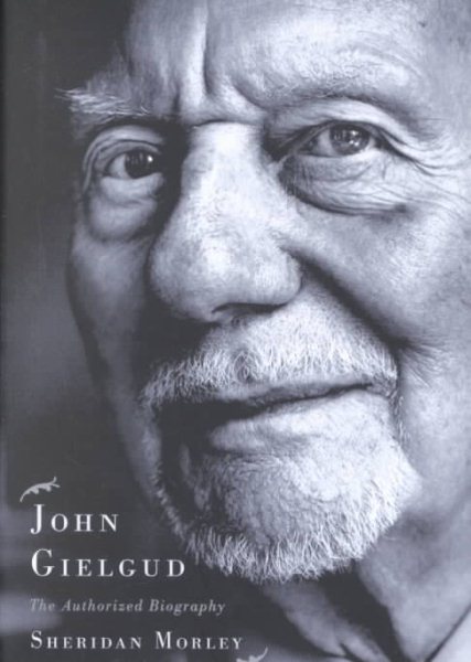 John Gielgud: The Authorized Biography cover