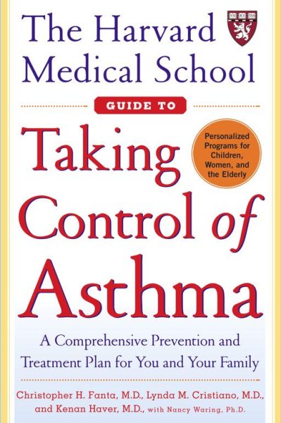 The Harvard Medical School Guide To Taking Control Of Asthma cover