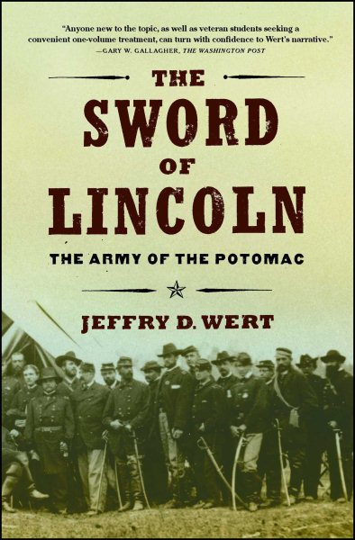 The Sword of Lincoln: The Army of the Potomac cover
