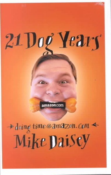 21 Dog Years: A Cube Dweller's Tale cover