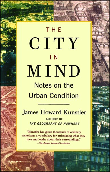 The City in Mind: Notes on the Urban Condition cover