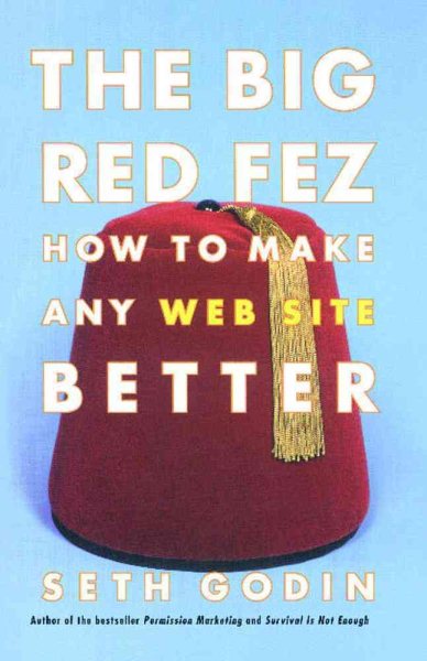 The Big Red Fez: How To Make Any Web Site Better cover