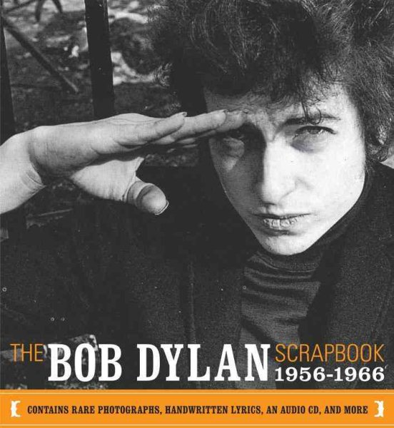 The Bob Dylan Scrapbook, 1956-1966 cover