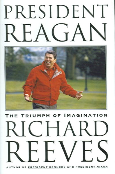 President Reagan: The Triumph of Imagination cover