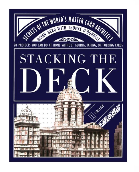 Stacking the Deck: Secrets of the World's Master Card Architect cover
