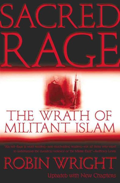 Sacred Rage: The Wrath of Militant Islam cover