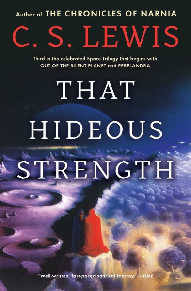 That Hideous Strength (Space Trilogy, Book 3) cover
