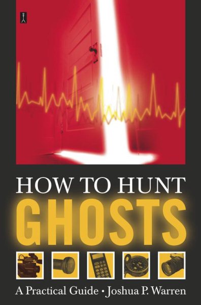 How to Hunt Ghosts: A Practical Guide cover