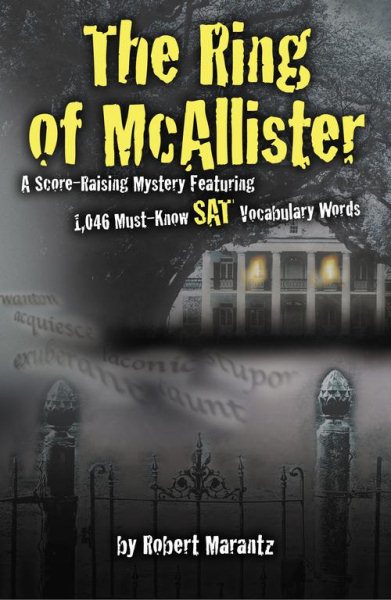 The Ring of McAllister: A Score-Raising Mystery Featuring 1,000 Must-Know SAT Vocabulary Words cover