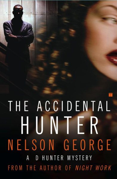The Accidental Hunter: A D Hunter Mystery cover