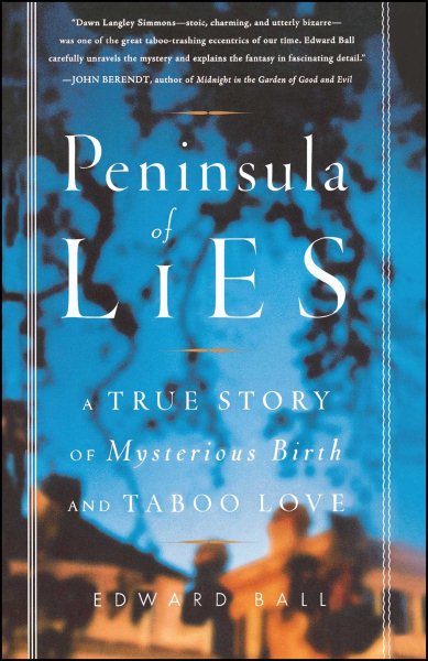 Peninsula of Lies: A True Story of Mysterious Birth and Taboo Love cover