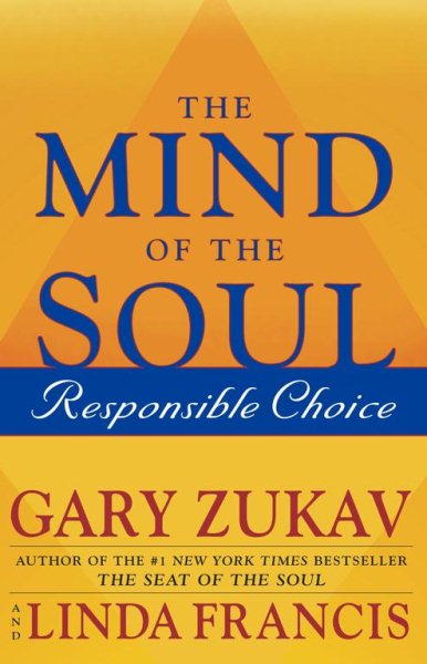 The Mind of the Soul: Responsible Choice cover