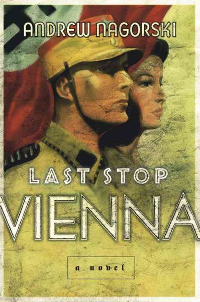 Last Stop Vienna: A Novel cover