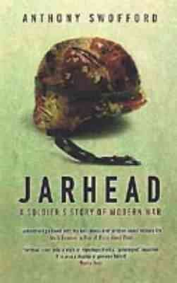 Jarhead: A Soldier's Story of Modern War cover