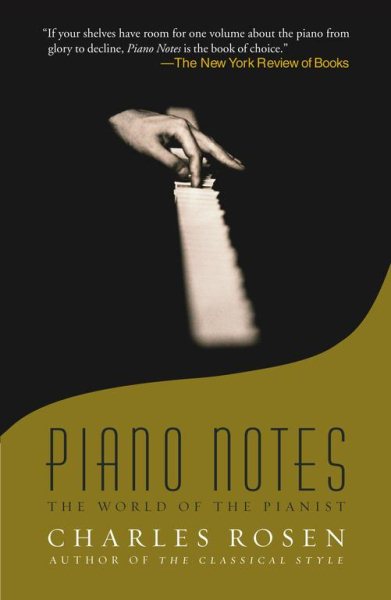 Piano Notes: The World of the Pianist cover