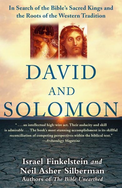 David and Solomon: In Search of the Bible's Sacred Kings and the Roots of the Western Tradition cover