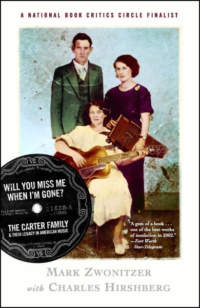 Will You Miss Me When I'm Gone? The Carter Family & Their Legacy in American Music cover