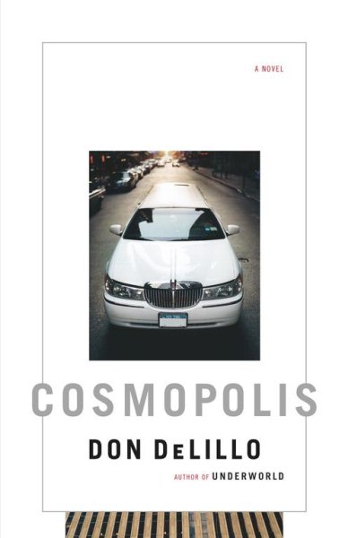 Cosmopolis: A Novel cover
