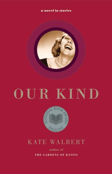 Our Kind: A Novel in Stories cover