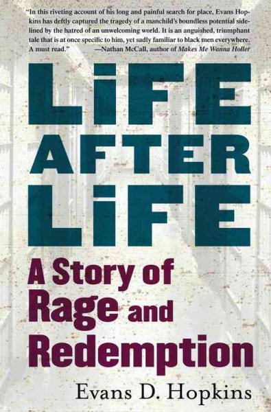 Life After Life: A Story of Rage and Redemption