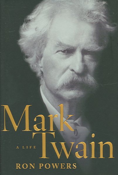 Mark Twain: A Life cover