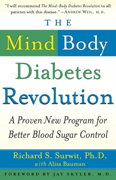 The Mind-Body Diabetes Revolution: A Proven New Program for Better Blood Sugar Control cover
