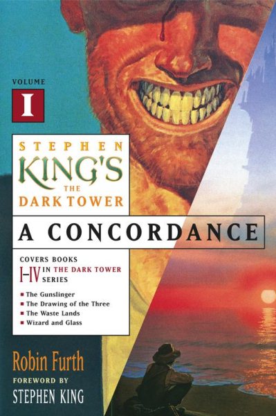 Stephen King's The Dark Tower: A Concordance, Volume I cover