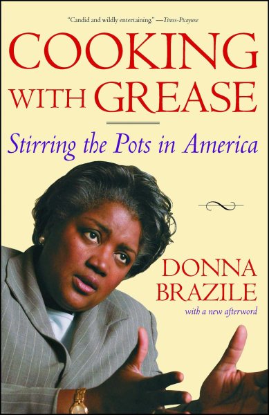 Cooking with Grease: Stirring the Pots in America cover
