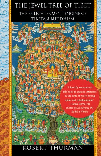 The Jewel Tree of Tibet: The Enlightenment Engine of Tibetan Buddhism cover
