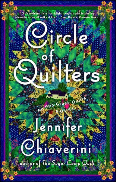 Circle of Quilters (Elm Creek Quilts Series #9) cover