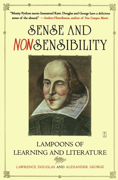 Sense and Nonsensibility: Lampoons of Learning and Literature cover
